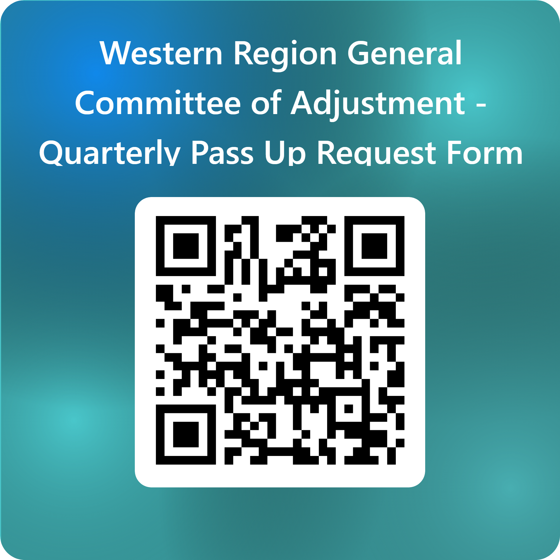 QRCode for Western Region General Committee of Adjustment - Quarterly Pass Up Request Form